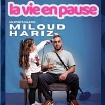 Miloud Hariz dans La Vie en Pause