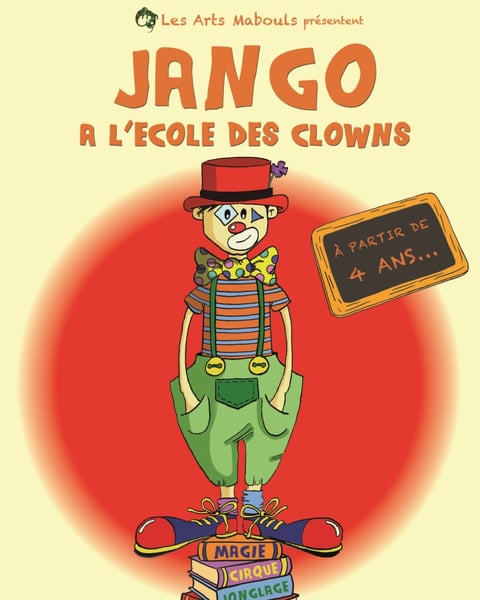 Jango, à l'école des clowns