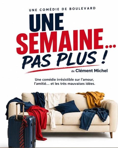 Une semaine... Pas plus !