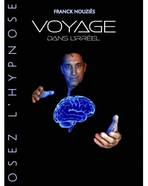 Franck Nouzies dans Voyage dans l'irréel