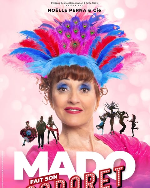Noëlle Perna dans Mado fait son cabaret
