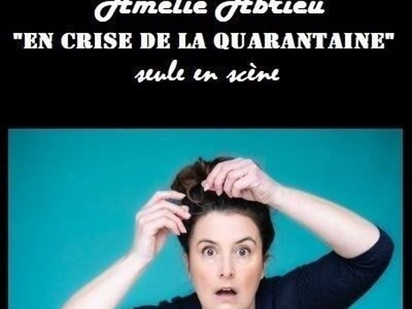 Amélie Abrieu dans En crise de la quarantaine