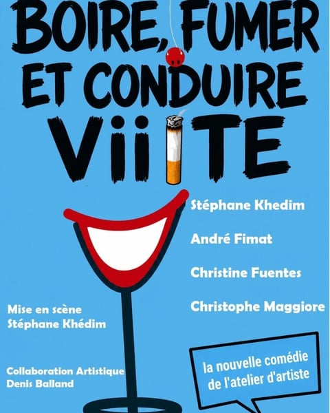 Boire, fumer et conduire vite