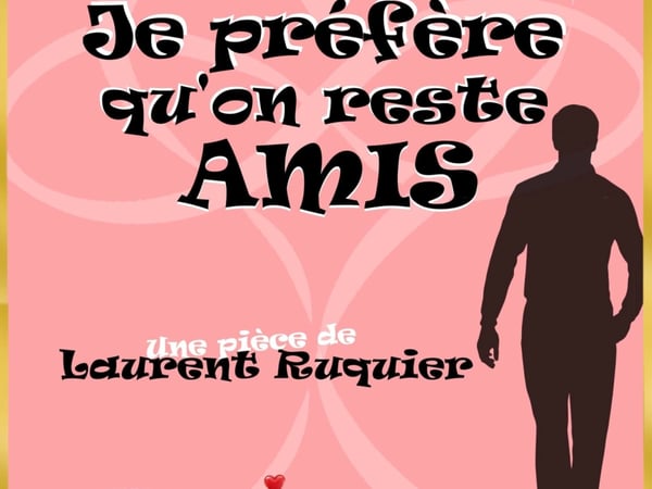 Je préfère qu'on reste amis