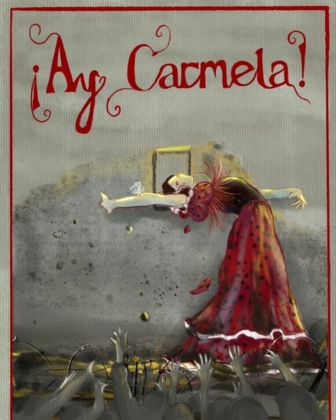 Ay, Carmela !