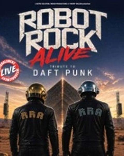 Robot Rock Alive - Daft Punk Tribute