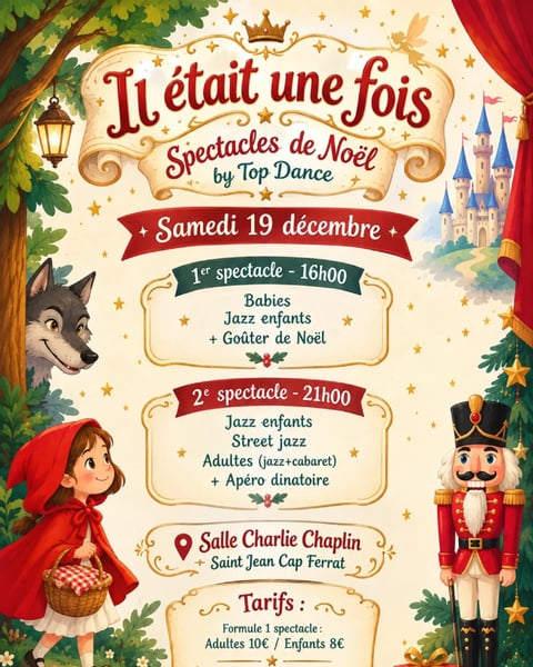 Il était une fois - Spectacles de Noël by Top Dance