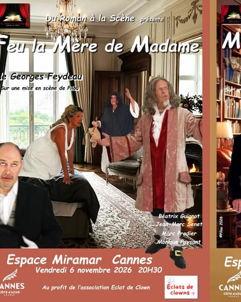 Feu la mère de Madame / Mais ne te promène donc pas toute nue !