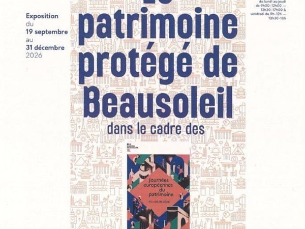 Exposition "Le patrimoine protégé de Beausoleil"