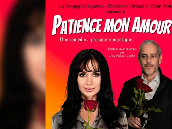 Patience mon amour !