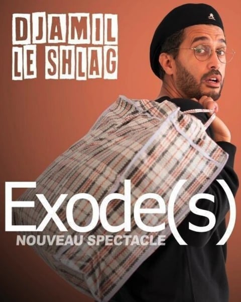 Djamil Le Shlag dans Exode(s)