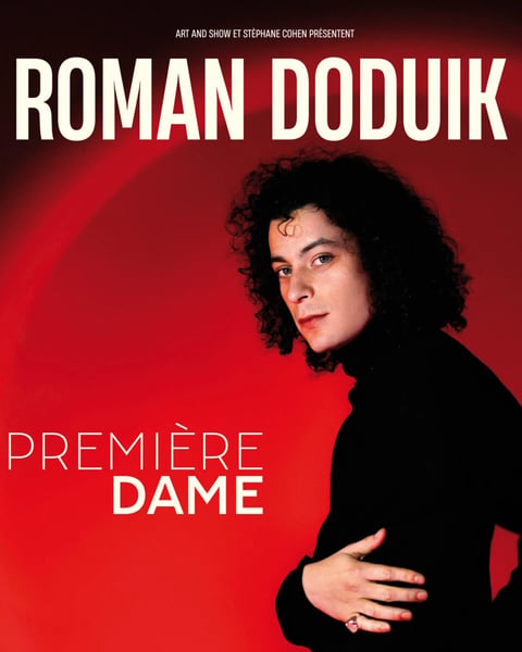 Roman Doduik, Première dame