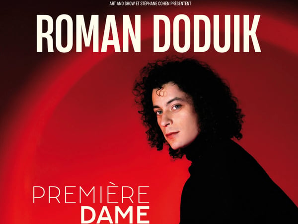 Roman Doduik, Première dame