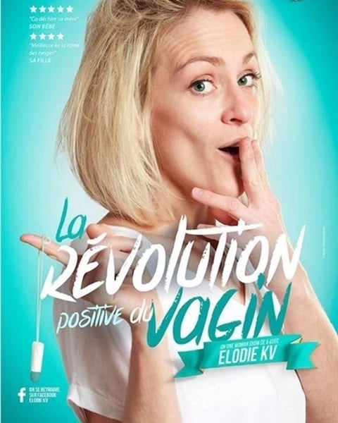 Elodie KV - La Révolution Positive du Vagin