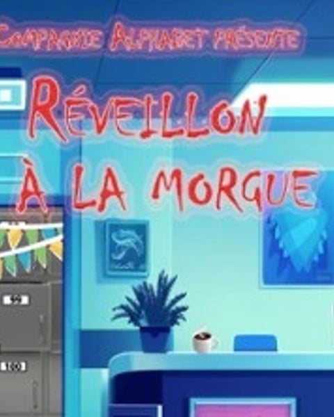 Réveillon à la Morgue de Jean-Pierre Martinez - Théâtre Alphabet, Nice