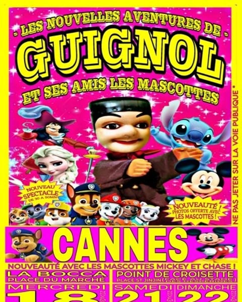 Les Nouvelles Aventures de Guignol et ses amis les Mascottes à Cannes (La Bocca)
