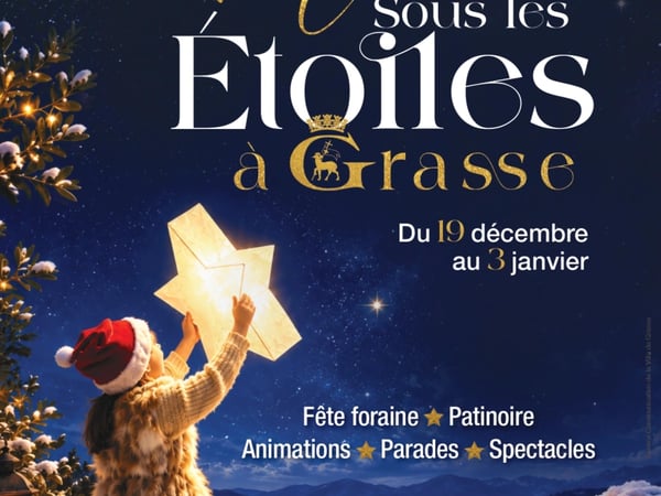 Noël à Grasse - Sous les étoiles