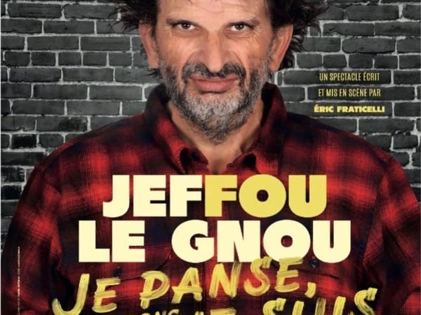 Jeffou Le Gnou - Je Panse Donc Je Suis - Tournée
